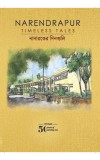 Narendrapur Timeless Tales Nanaranger Dinguli